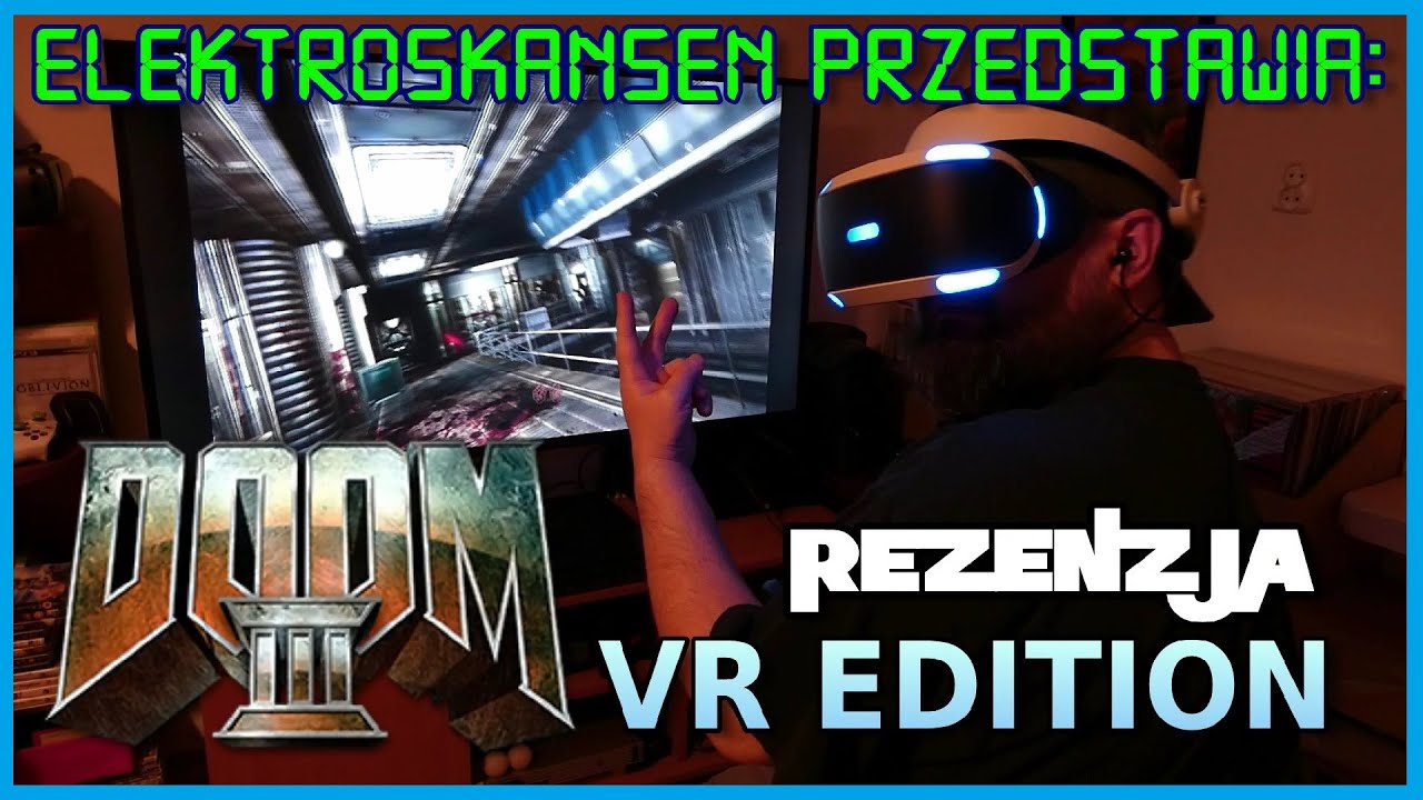 DOOM 3 VR - nadal straszny po 17 latach! / RzR #34