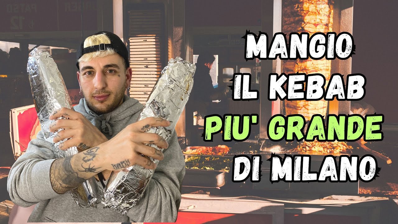 IL KEBAB PIU' GRANDE DI MILANO