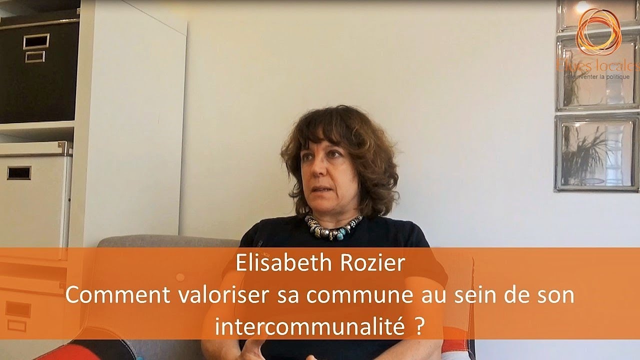Comment valoriser sa commune au sein de son intercommunalité ?