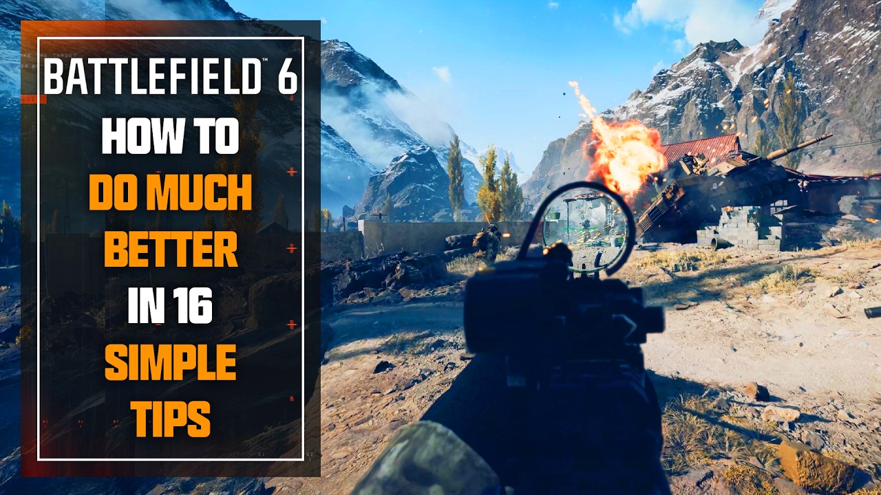 Battlefield 6: How to Do MUCH BETTER in 16 Simple Tips...