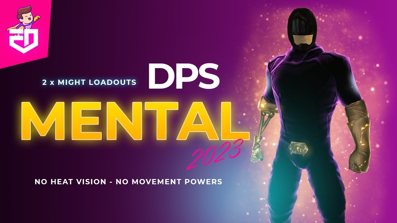 DCUO | Mental DPS (Might) Loadout & Rotation 2023 | iEddy Gaming