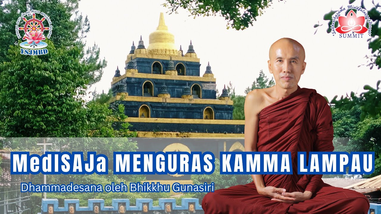 MedISAJa MENGURAS KAMMA LAMPAU
