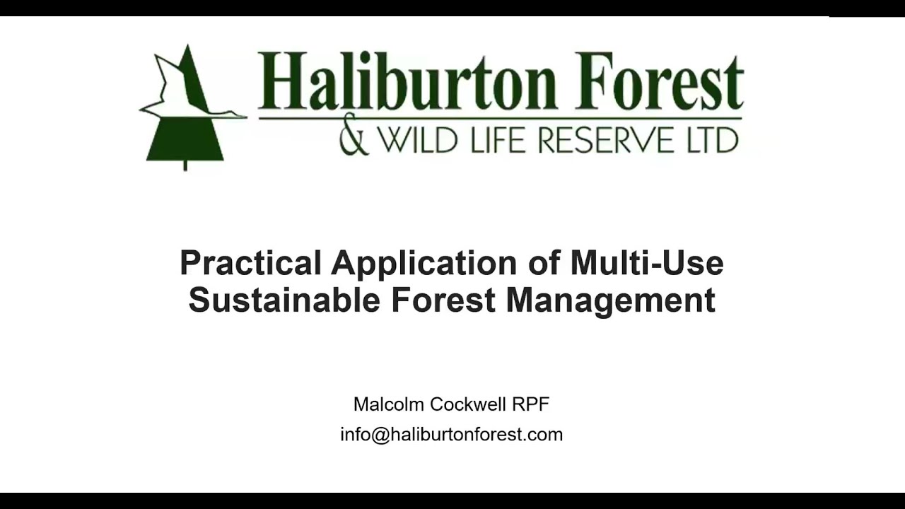 MCFC Webinar: The Practical Application of Multi Use Sustainable Forest Management