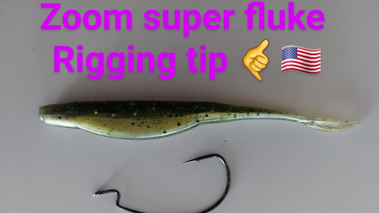 Zoom super fluke rigging tip 🔥