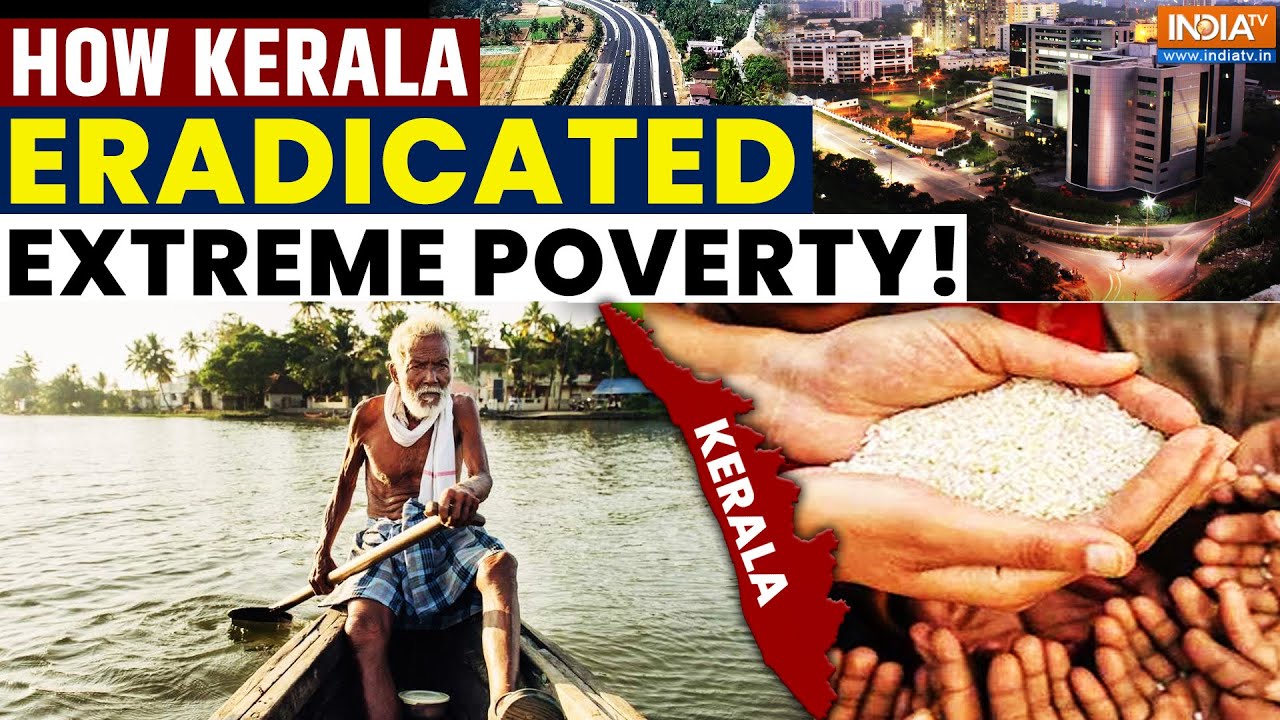 Kerala To Soon Become India's 1st State to Eradicate Extreme Poverty | How the State Achieved This?