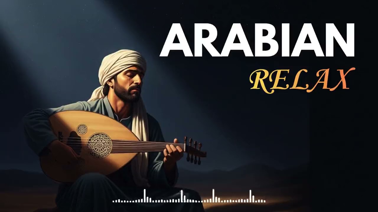 Soft Arabic Oud Music for Stress Relief & Sleep (1 Hour)