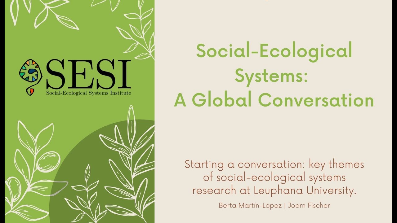 Starting a conversation: key themes of social-ecological systems research at Leuphana University