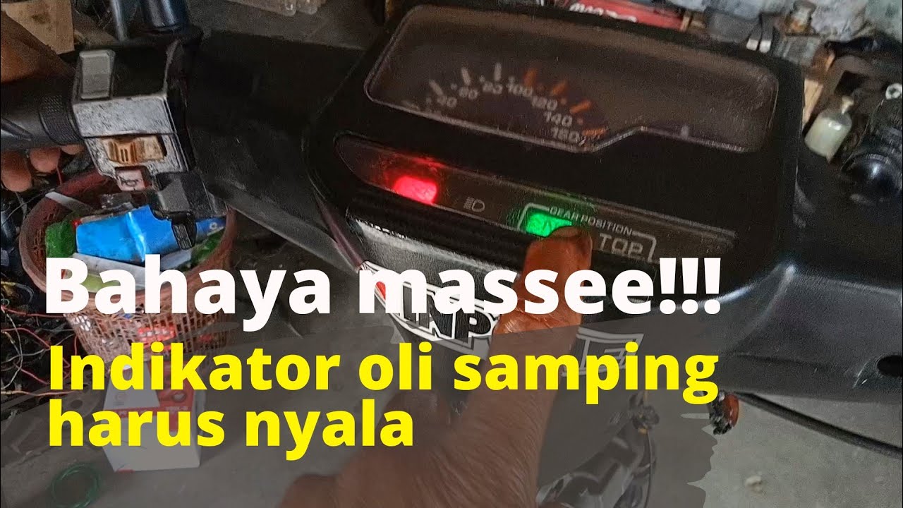 Cara mudah menghidupkan indikator oli samping