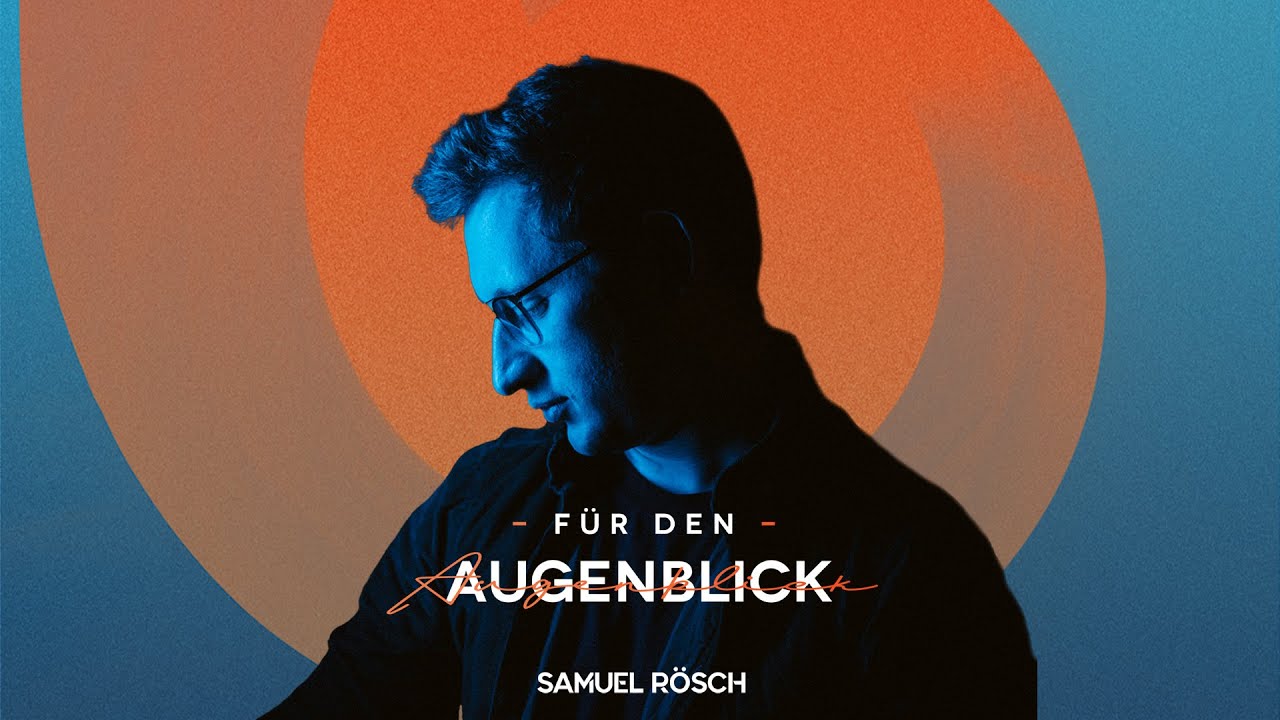 F&uuml;r den Augenblick - (Offizielles Musikvideo)