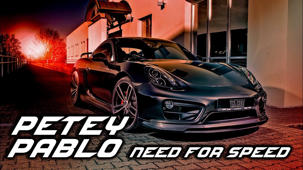 Need For Speed - PETEY PABLO - Music Trailer
