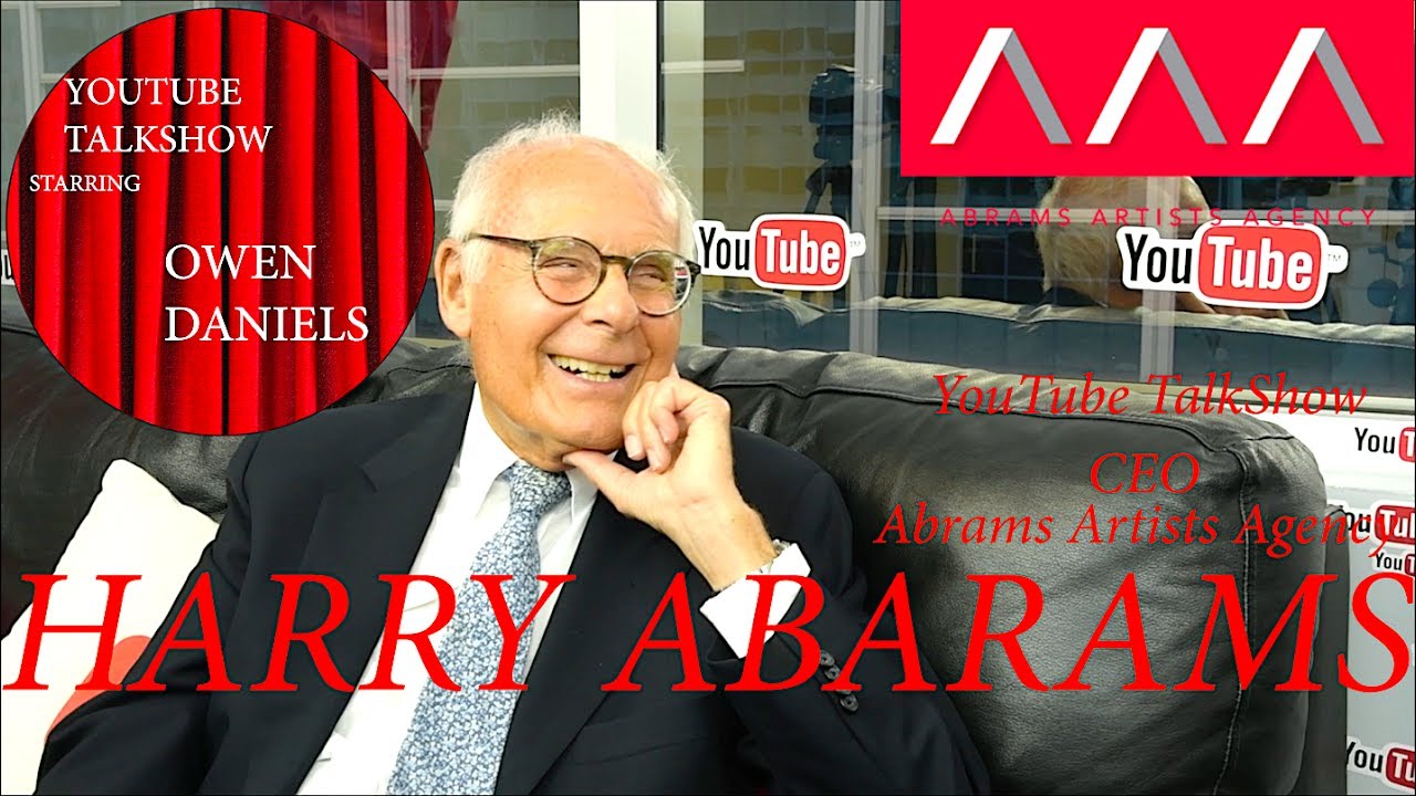 Гарри Абрамс, генеральный директор Abrams Artists Agency &mdash; YouTube TalkShow с Оуэном Дэниелсом в главной роли