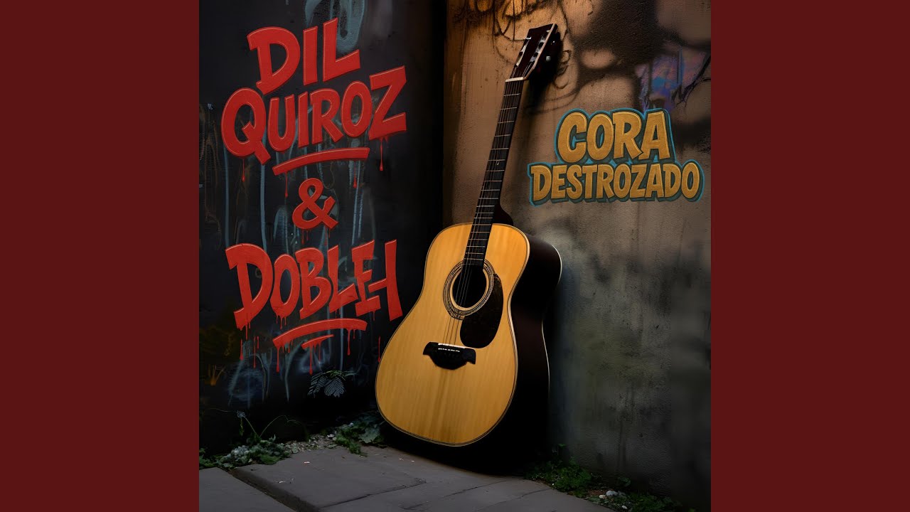 Cora Destrozado (feat. Dil Quiroz)