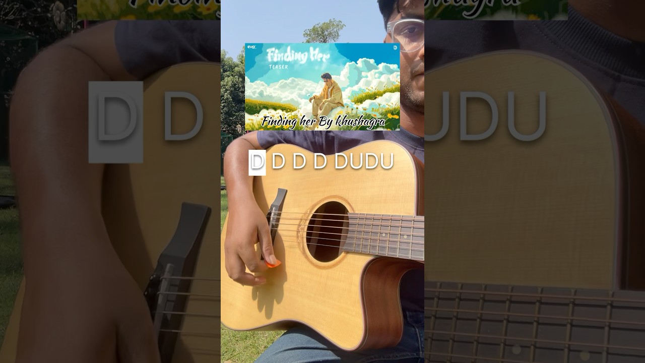 Finding her by khusagra | guitar lessons | trending reel song on Instagram
