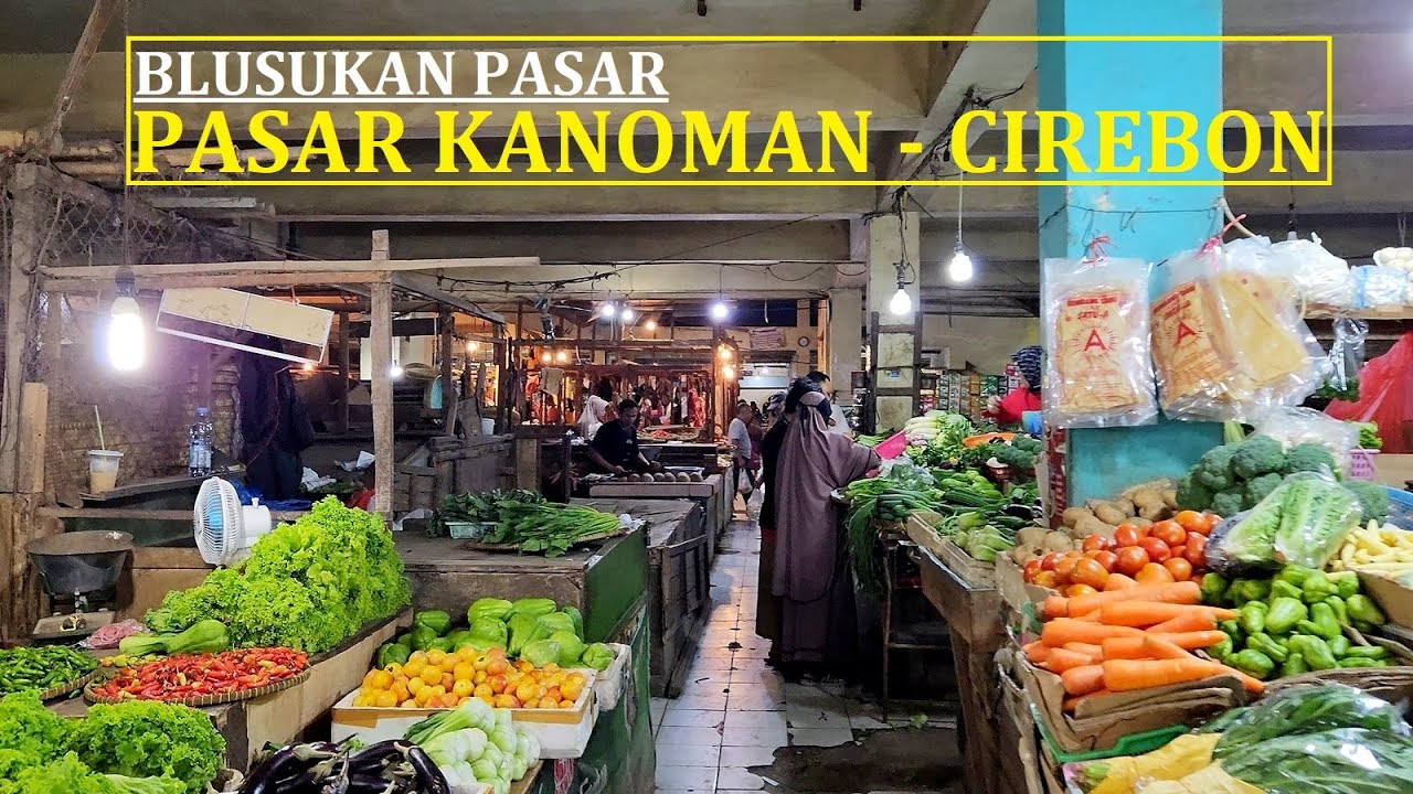 Blusukan walk at PASAR KANOMAN ❗ Traditional Market in Cirebon City near Kraton Kanoman