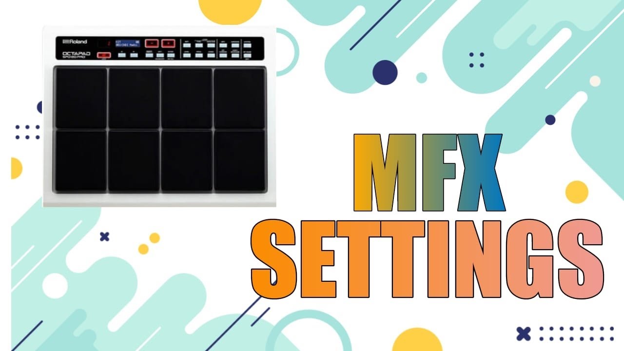 MFX Settings || Roland spd 20 pro|| How to set MFX || tutorial || Tamil