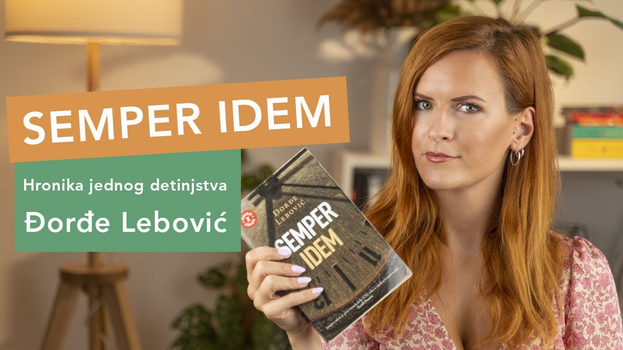 Semper Idem, Đorđe Lebović: Zlo je uvek isto.