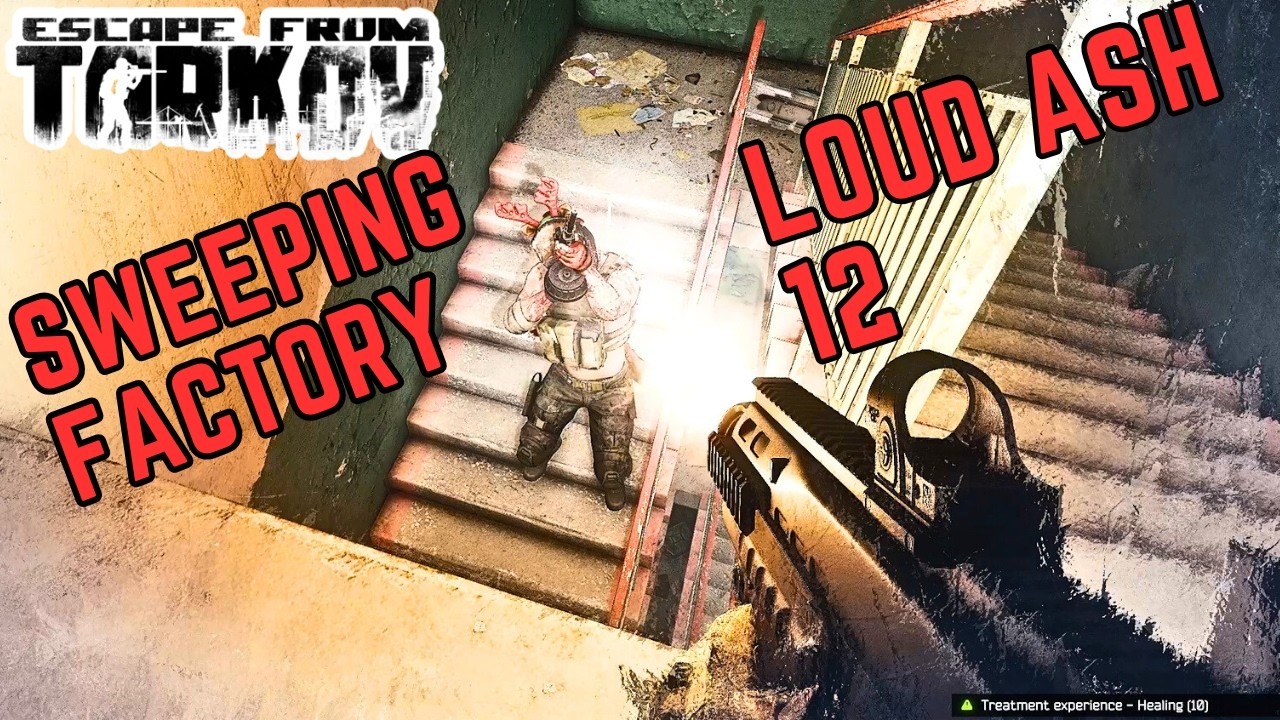 Bringing The Loud ASH-12 To Factory | Escape From Tarkov 1.0