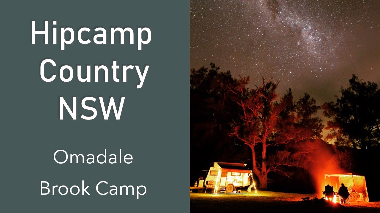 Country NSW Omadale Brook HIPCAMP