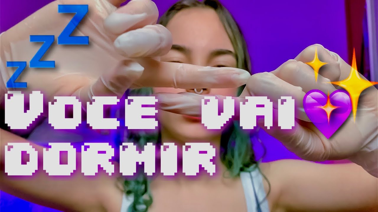 ✨ASMR | Vou fazer você dormir até o final desse vídeo✨