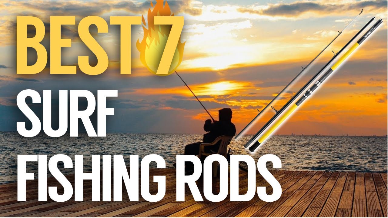 ✅ 7 Best Surf Fishing Rods 2019 (Buying Guide)