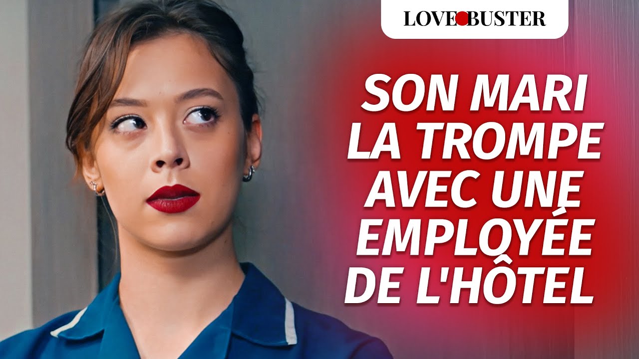 Son Mari La Trompe Avec Une Employée de l'hôtel | @LoveBuster France