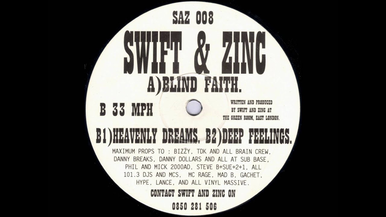 Swift & Zinc - Blind Faith