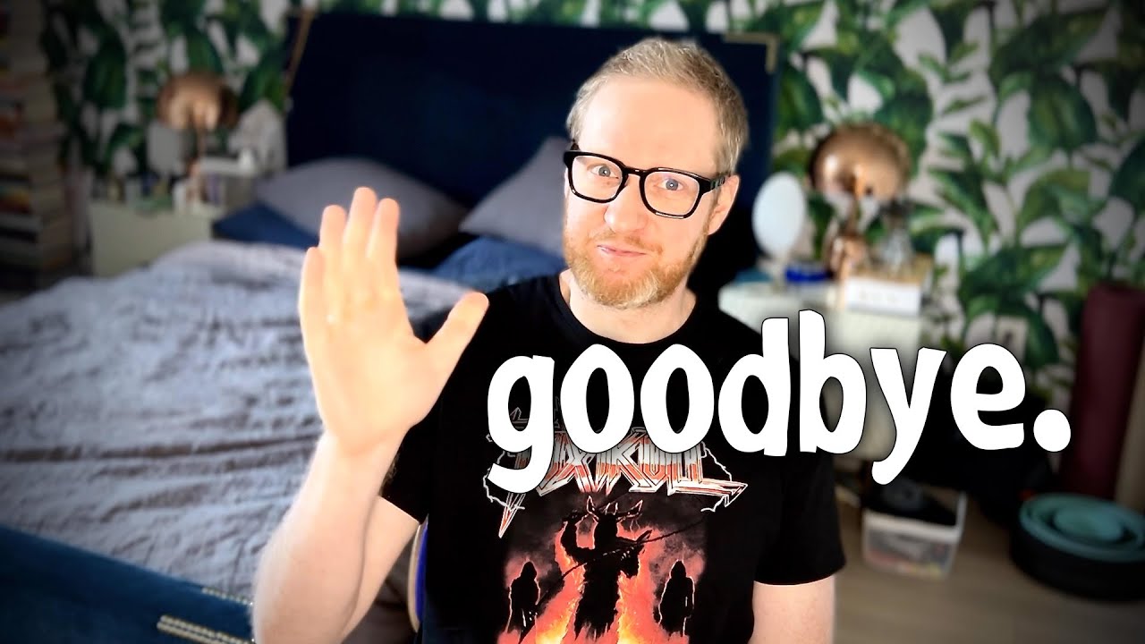 goodbye.