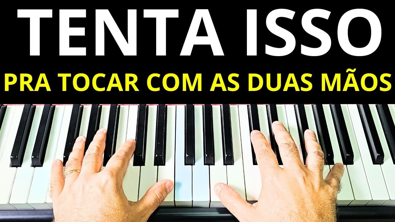 TOQUE COM AS DUAS MÃOS NO TECLADO! TENTA ISSO!