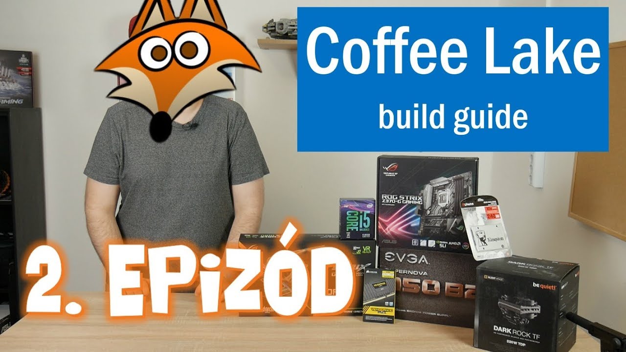 GAMER PC építés lépésről-lépésre @Szerintem - 2. rész [CPU hűtő, hővezető paszta] - Coffee Lake b.g.