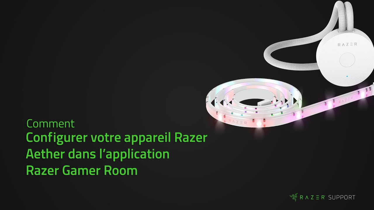 Comment configurer votre appareil Razer Aetherdans l’application Razer Gamer Room