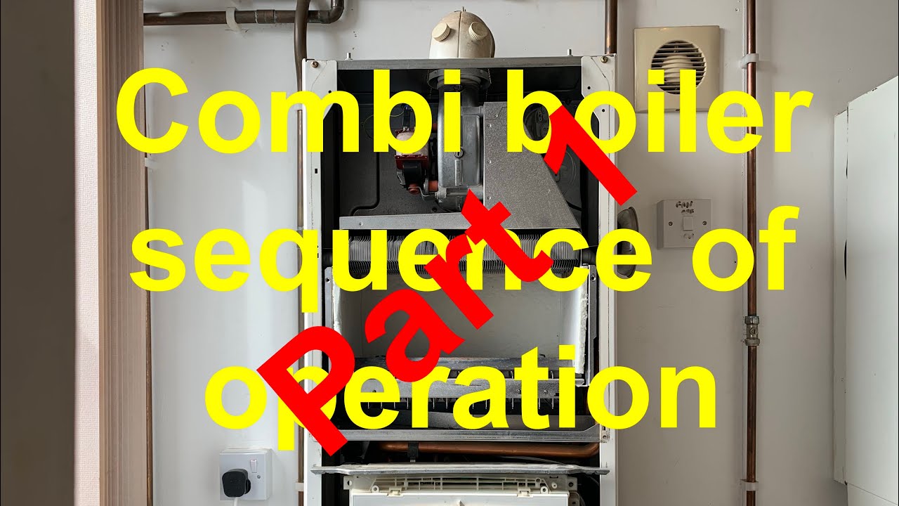 GAS BOILER SEQUENCE OF OPERATION PART 1 how a gas boiler works in central heating and hot water mode