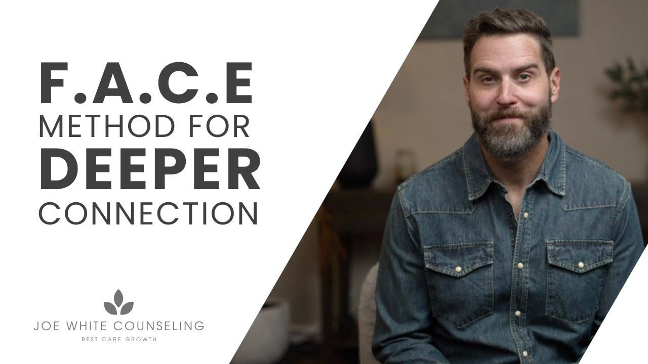 F.A.C.E Time with Your Closest Relationships