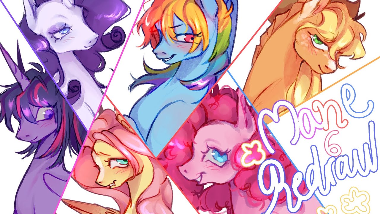 MLP Mane 6 Redraw - Speedpaint
