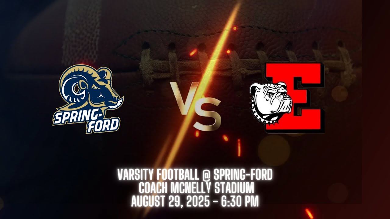 Varsity Football: Easton Area @ Spring-Ford High School