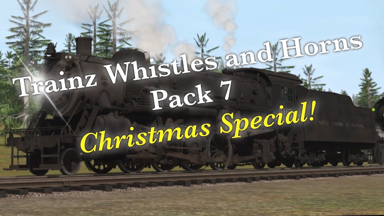 Trainz Whistles and Horns Pack 7