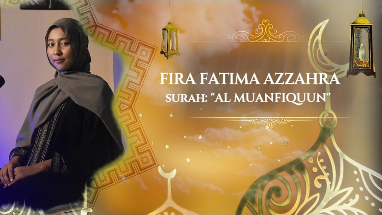 MUROTTAL SURAH AL MUNAFIQUN || Fira