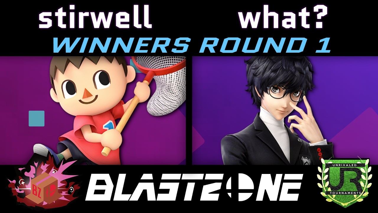 stirwell (Villager) vs what? (Joker) Blast Zone 151 WINNERS ROUND 1