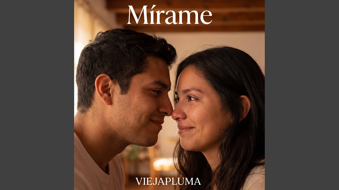 Mírame (Balada latina)