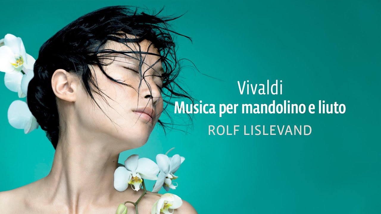 THE VIVALDI EDITION | 26 - Musica per mandolino e liuto (Full Album)