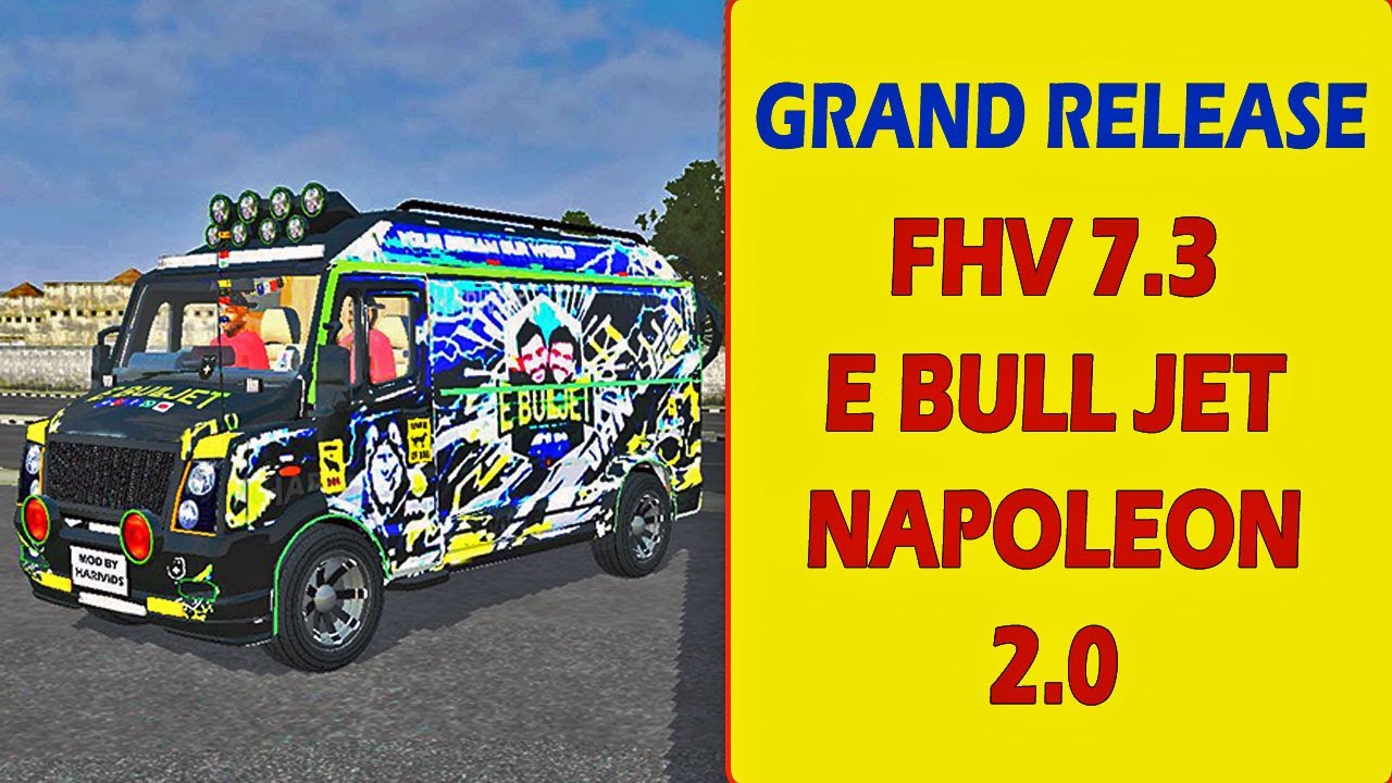 Grand Release E BULL JET NAPOLEON 2.0 | FHV 7.3 | Bus Simulator Indonesia | Free Bussid Mod HariVids