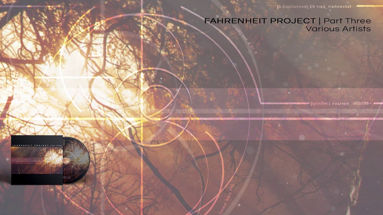 VA - Fahrenheit Project Part Three - 03 Morning Call (ambient version) by H U V A  NETWORK
