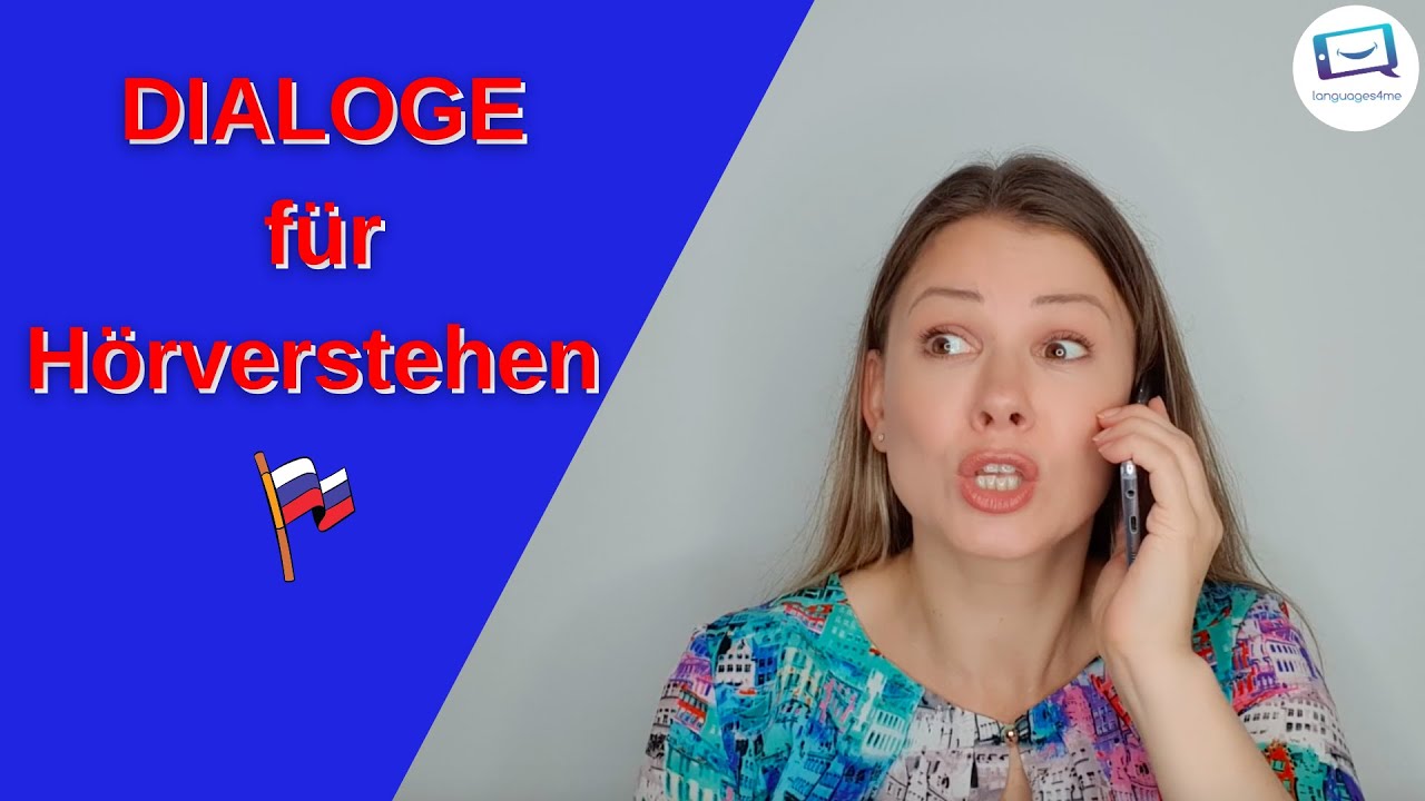 Dialoge auf Russisch | H&ouml;rverstehen | Russisch lernen a1, a2