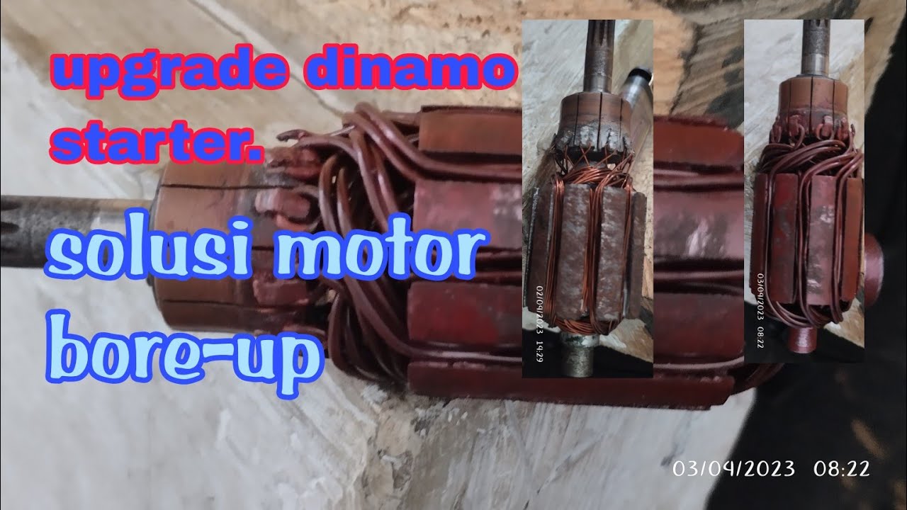 cara gulung dinamo starter bore up, upgrade dinamo starter, dinamo starter boreup