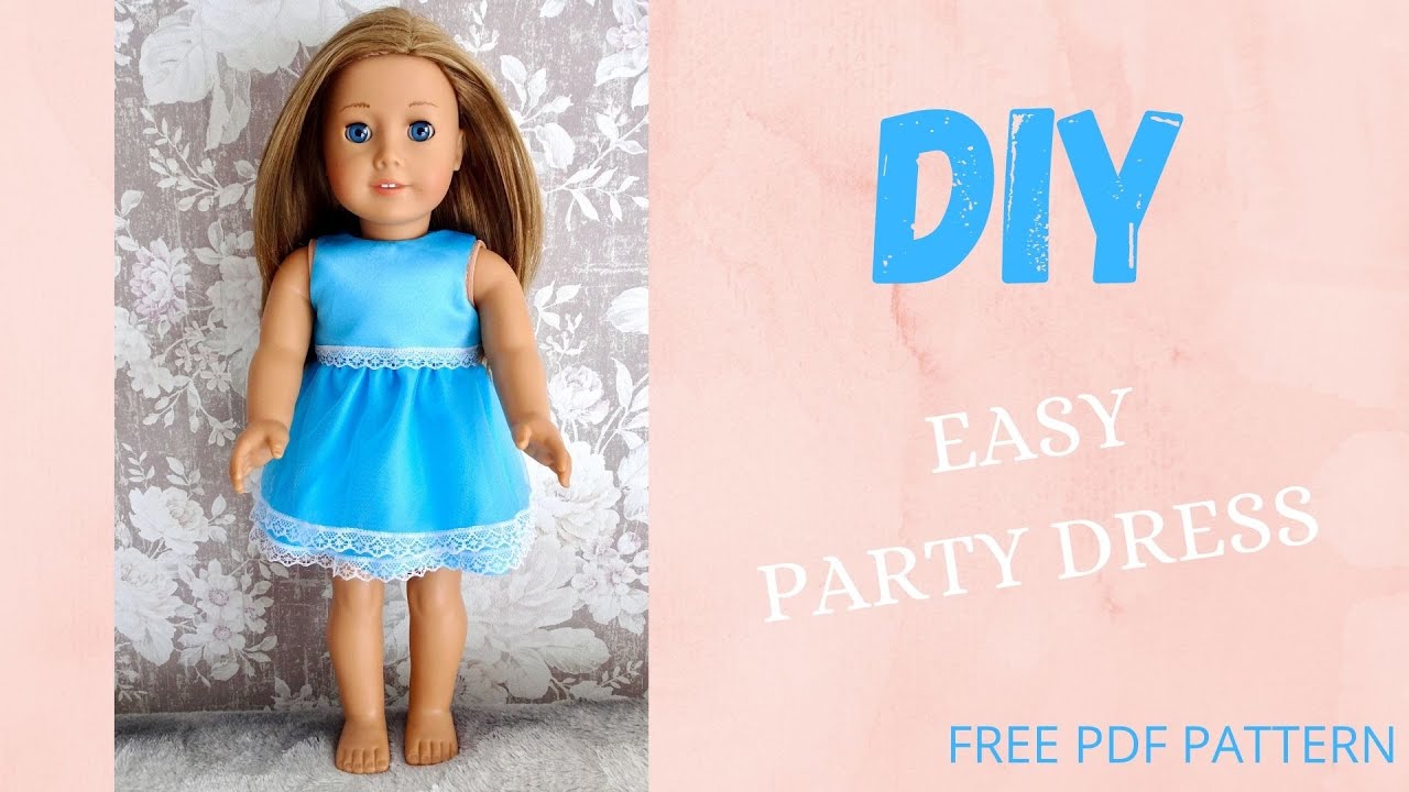 DIY: How to sew EASY doll party dress/18 inch doll/American Girl Doll