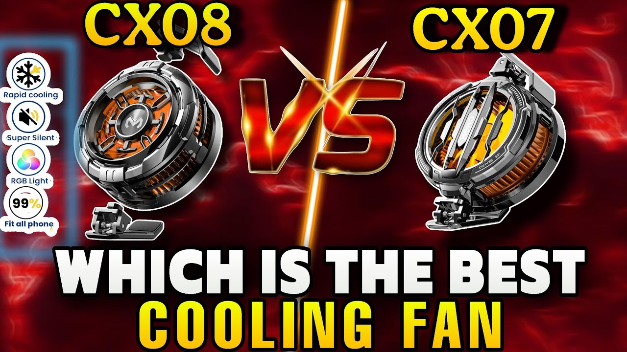 CX07 VS CX08 Cooling Fan Unboxing | Which is The Best Cooling Fan Total Review 2025