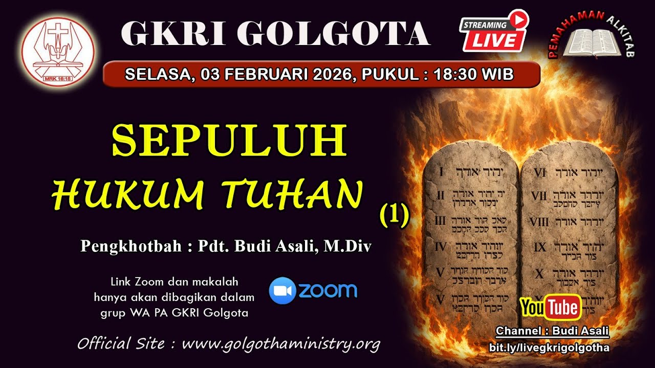 Pemahaman Alkitab GKRI Golgota 3 Februari 2026 | Sepuluh Hukum Tuhan (1)
