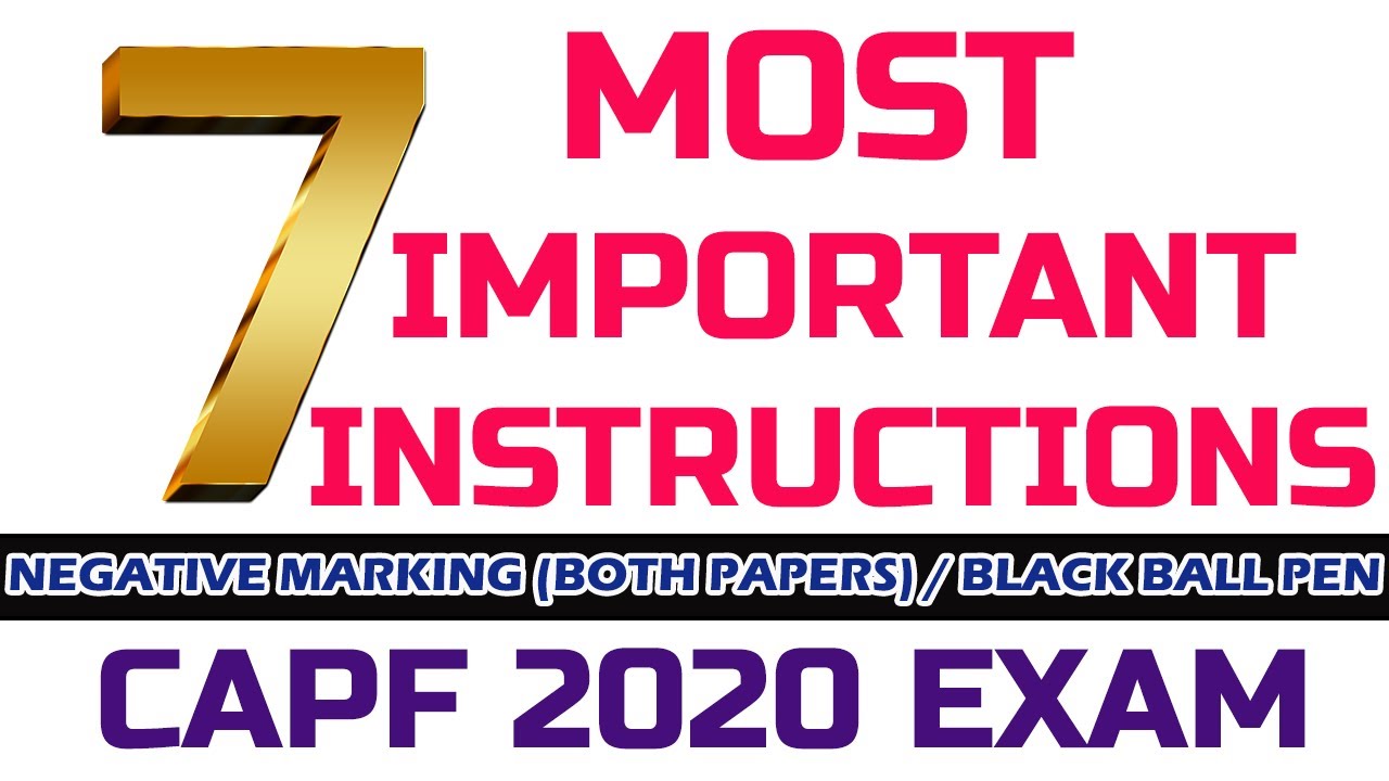 Most IMPORTANT INSTRUCTIONS by UPSC for CAPF AC 2020 EXAM