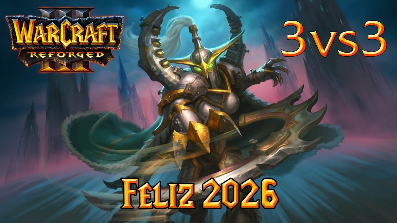 Humano pesado, primera de 2026 / 3vs3 / Warcraft III Reforged