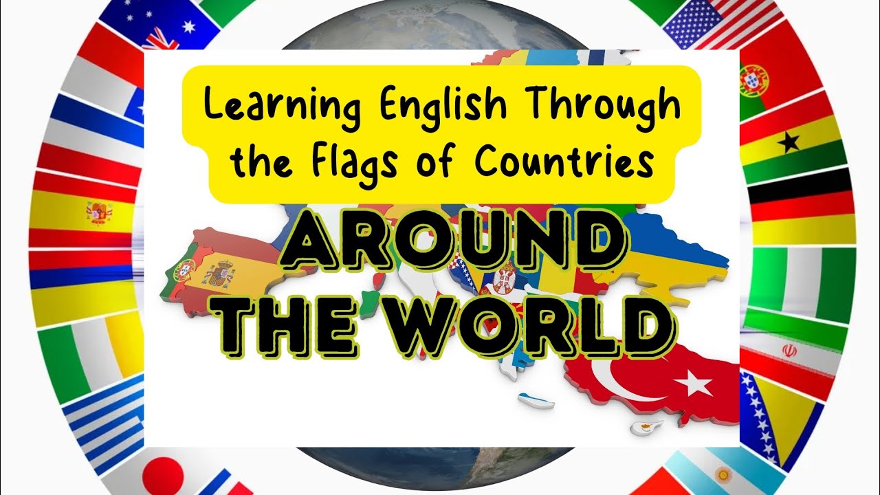 Learning vocabulary about the Flags of Countries #learnenglishforkids #flags #englishforkids #world