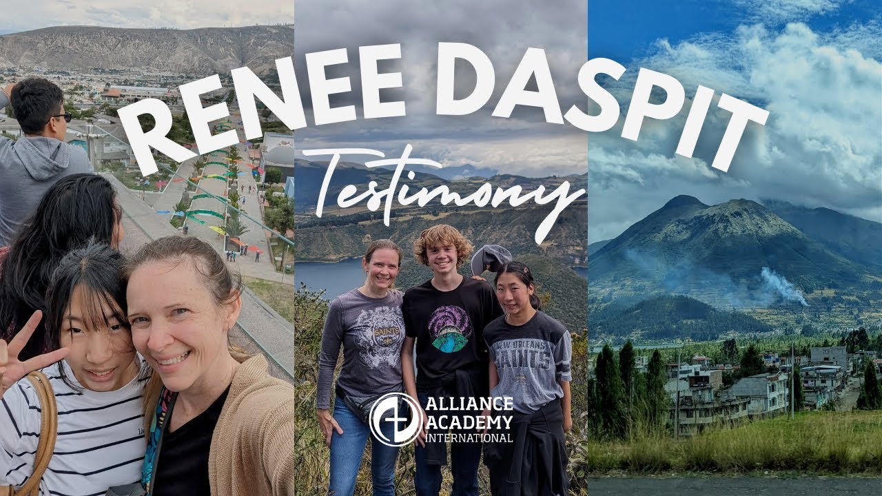 Alliance Academy International - Renee Daspit - Testimony